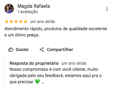 Avaliação 5 estrelas de Magda Rafaela no Google sobre atendimento rápido
